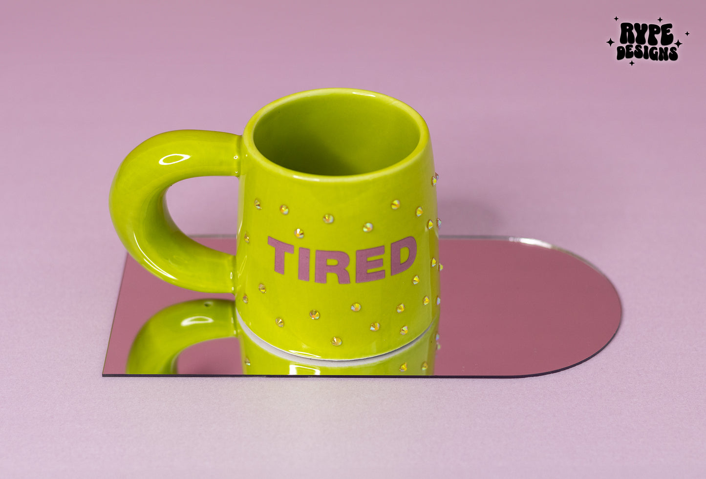 Rhinestones Tired Mug